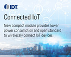 IDT Introduces New 6LoWPAN Module for Wirelessly Connecting IoT Devices