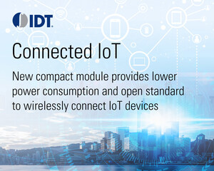 IDT Introduces New 6LoWPAN Module for Wirelessly Connecting IoT Devices