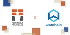Formosa Financial and Wanchain Partnership Announcement