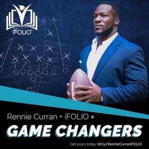 iFOLIO is Proud to Announce Partnership with Rennie Curran - CEO of Game Changer LLC