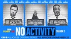 Season Two Of CBS All Access Original Series "NO ACTIVITY" To Launch In Canada On Thursday, Nov. 22