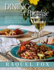 A True Taste of the Islands: Celebrity Chef Raquel Fox Launches Bahamian Cookbook