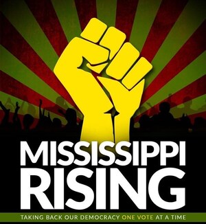 Grassroots Statewide Coalition Kickoff Historic Voter Drive in Mississippi This Weekend