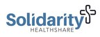 As COVID-19 Spreads, Solidarity HealthShare Provides Unique Responses to the Pandemic