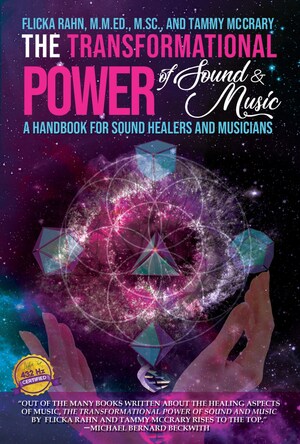 Life in 432 Publishing Presents New Book, 'The Transformational Power of Sound and Music,' Revealing Groundbreaking Sound Therapies and Resources from Around the World