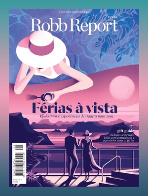 Edição de dezembro da Robb Report Brasil será lançada no Four Seasons São Paulo