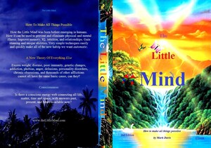 A New "Brief History of Time" and a Theory of Everything Else in "The Little Mind" A New "Brief History of Time" and a Theory of Everything Else in "The Little Mind"