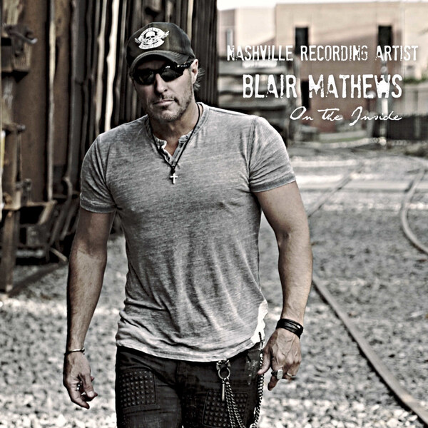 Blair Mathews "On The Inside" - Official Cover Art (PRNewsfoto/Blair Mathews)