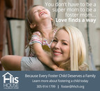 His House Children's Home Presenta Campaña Para el Reclutamiento de Padres Sustitutos o Foster Parents