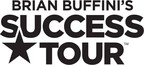 Real Estate Legend &amp; New York Times Bestselling Author, Brian Buffini, Announces 2019 Success Tour™