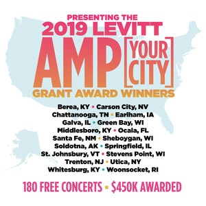 Winners Announced for the 2019 Levitt AMP [Your City] Grant Awards