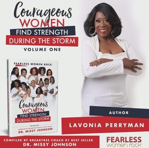 Lavonia Perryman Writes Powerful Words on Moving From Pain to Power in Fearless Women Rock, Courageous Women Find Strength During the Storm