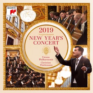 Sony Classical Releases the 2019 New Year's Concert With the Vienna Philharmonic &amp; Christian Thielemann Album Available Now