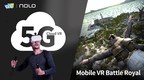 NOLO VR Introduces a Model of 5G Cloud VR and a 6DoF Mobile VR Battle Royale Game at CES 2019