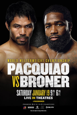 Manny Pacquiao and Adrien Broner Collide in Welterweight World Championship Event Broadcast Live in U.S