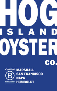 Hog Island Oyster Co. A Certified B Corporation. People Using Business As A Force For Good. (PRNewsfoto/Hog Island Oyster Co.)