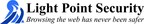 60 Percent of Organizations are Infected With Malware Through Web Browsing, According to Latest Research Sponsored by Light Point Security