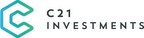 C21 Investments Announces Increase to Previously Announced Private Placement to $15 Million