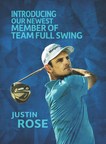 Full Swing Simulators and World No. 1 Justin Rose Announce Multi-Year Ambassador Partnership