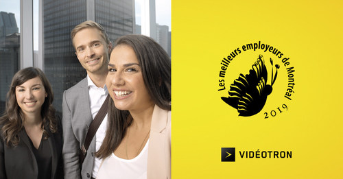 Videotron is one of Montreal's Top Employers (CNW Group/Videotron)