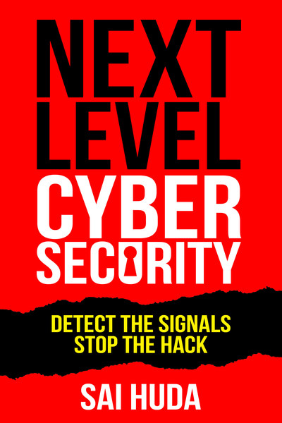 Nexl Level Cybersecurity--Available on Amazon