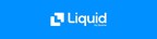 Liquid announces key hires in senior leadership team