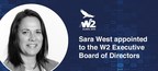 Sara West Appointed to the W2 Board of Executive Directors