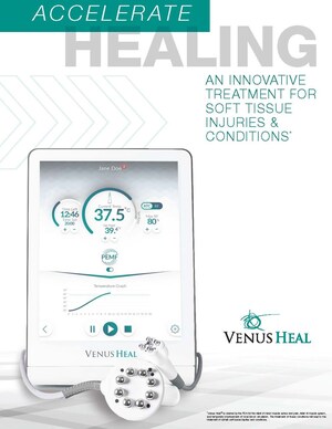 Venus Concept Launches Venus Heal™: An Innovative Treatment Modality for Soft Tissue Injuries and Conditions