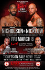 Championship Boxing Returns To Live! Casino &amp; Hotel On March 8 Featuring Laurel, MD Native Demond Nicholson Vs. Baltimore Fighter Jessie Nicklow Battling For The Maryland State Super Middleweight Title