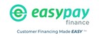 EasyPay Finance Adds $50 Million Credit Facility