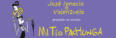 José Ignacio "Chascas" Valenzuela presenta Mi tío Pachunga el 21 de febrero en Books & Books de Coral Gables