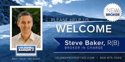 Coldwell Banker Island Properties of Hawaii Welcomes Steve Baker, R(B) as our newest broker in charge.