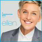 A Conversation with Ellen DeGeneres