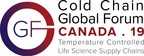 Health Canada Keynote at the 17th Cold Chain Global Forum Canada