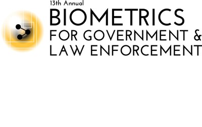 The 13th Biometrics for Government and Law Enforcement will provide attendees with the opportunity to learn, share<br />
and connect with thought leaders to discuss priorities and the latest budget highlights to keep our homeland safe.