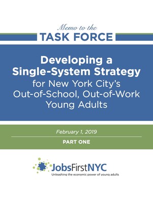 JobsFirstNYC Releases Policy Memo Detailing a New City Strategy for Out-of-School, Out-of-Work Young Adults