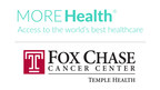 MORE Health Announces Partnership with Fox Chase Cancer Center to offer Patients Remote Second Opinions