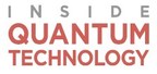 INSIDE QUANTUM TECHNOLOGY Conference to Debut at Boston's Hynes Convention Center, March 19-21, 2019