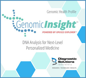Diagnostic Solutions Laboratory Revolutionizes Precision Medicine with GenomicInsight™ Genomic Health Profile Powered by Opus23 Explorer™