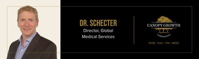 Canopy Growth Appoints Dr. Danial Schecter as Director, Global Medical Services (CNW Group/Canopy Growth Corporation)
