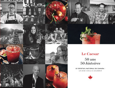 Le Caesar a 50 ans! Les Canadiens célèbrent l'événement en partageant leur amour du Caesar dans un livre commémoratif