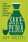 Turner Publishing Spearheads New Beverage Craze by Releasing Comprehensive Guide to Sake