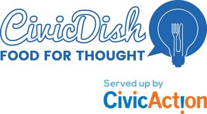 CivicAction Serves Up Food for Thought with CivicDish