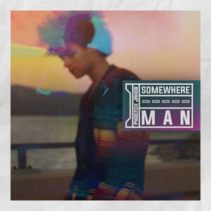 Debut Single From Forthcoming Debut EP 'Somewhere Man'