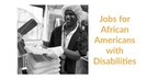 7,500 African Americans With Disabilities Lost Jobs, RespectAbility Reports