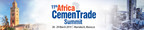 Cement Majors, Tech Providers Attend 11th Africa CemenTrade Summit in Marrakech