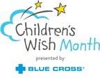 Blue Cross® Launches 'iWish' Contest Giving Away a Dream Trip to Support Children's Wish Month