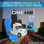 OneH2 To Provide Hydrogen Fuel To California Port Heavy Truck Program