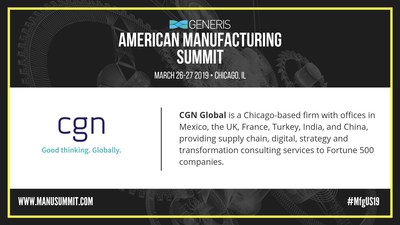 CGN Global to present at the Generis American Manufacturing Summit held in Lombard, Illinois on March 26-27.