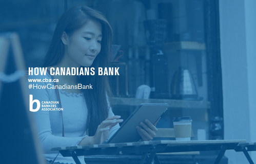 How Canadians Bank, Canadian Bankers Association (CNW Group/Canadian Bankers Association)